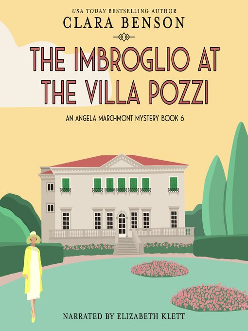 Title details for The Imbroglio at the Villa Pozzi by Clara Benson - Available